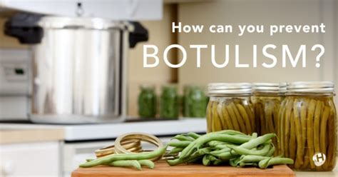 dry foods in botulism prevention